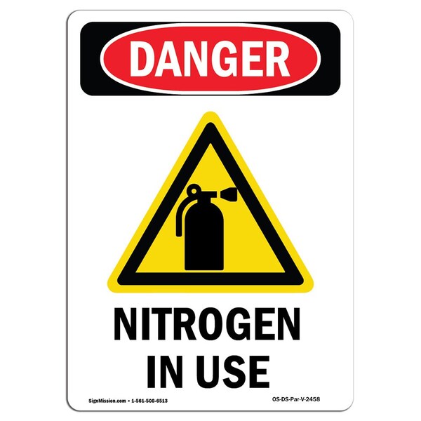 Safety Sign, OSHA Danger, 5" Height, Nitrogen In Use, Portrait, 10PK